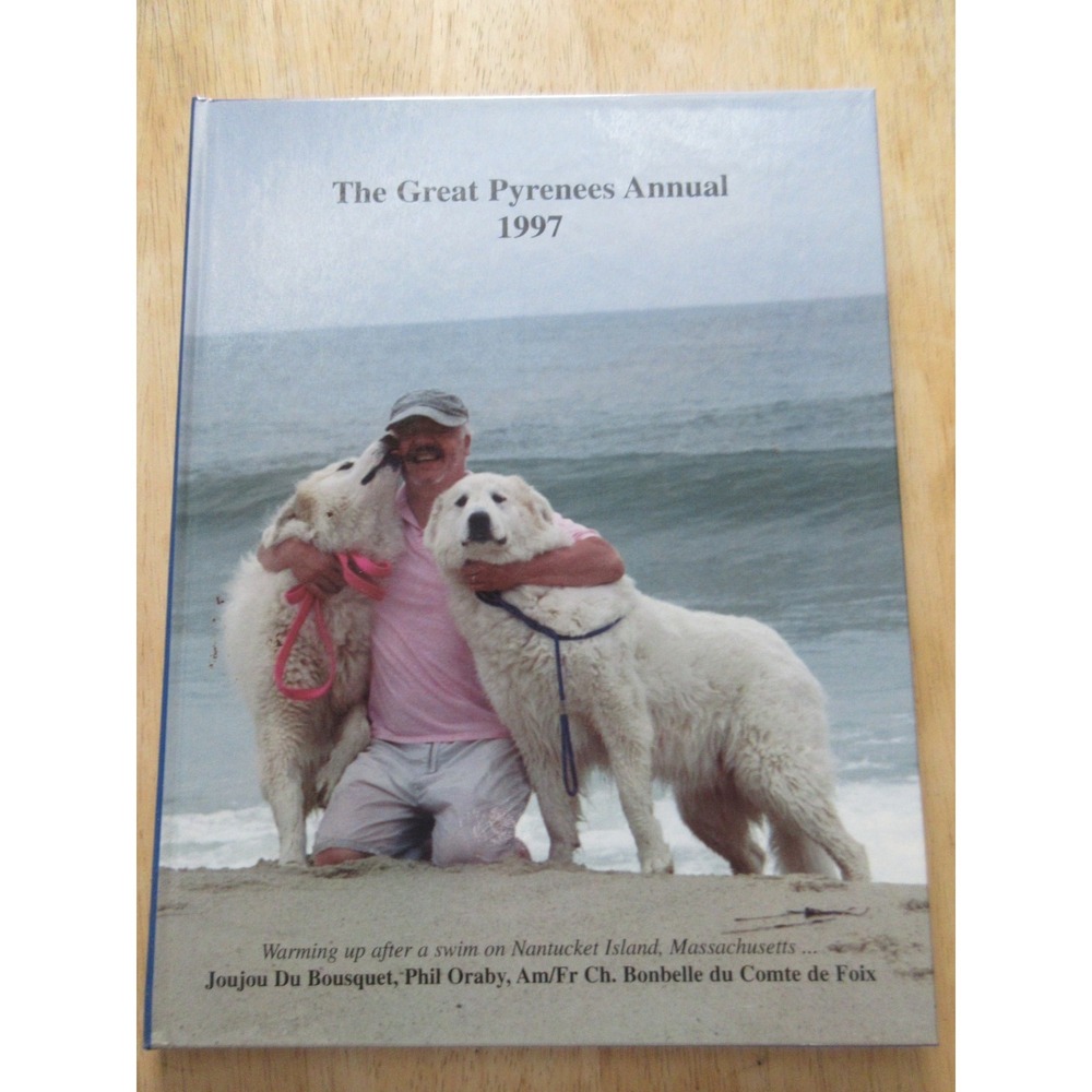The Great Pyrenees Annual 1997
